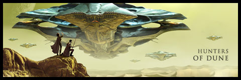 Hunters of Dune. Brian Herbert & Kevin J. Anderson
