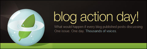 Blog Action Day.